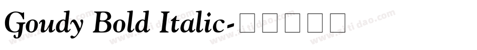 Goudy Bold Italic字体转换